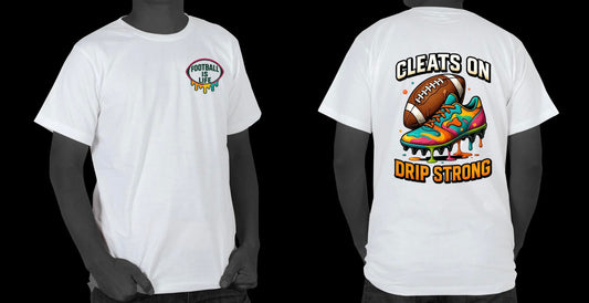 Cleats on Drip Strong Tee